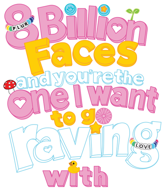 8 Billion Faces Rave Sticker Sheet